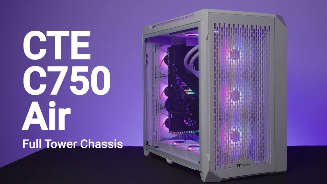 Thermaltake lanseaza seria de carcase CTE C750