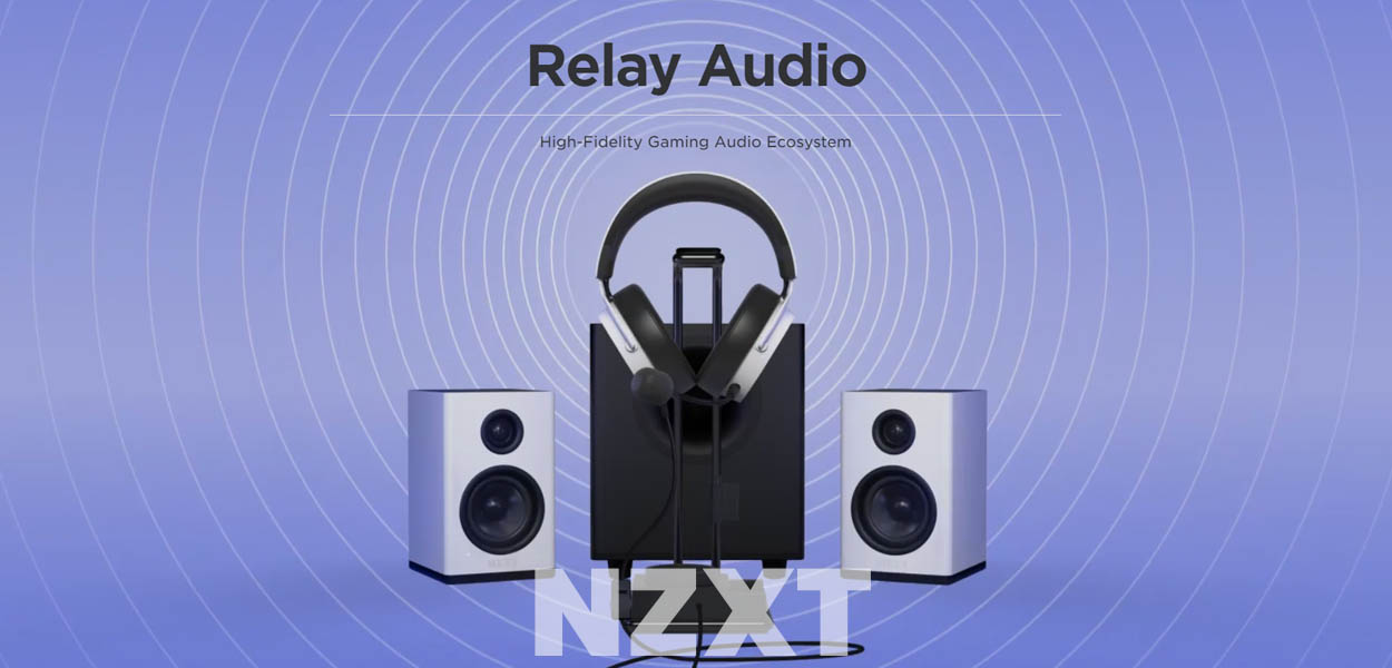 NZXT lanseaza linia Audio Relay
