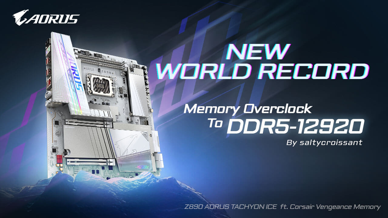 Z890 AORUS TACHYON ICE stabileste un nou record mondial de overclock - 12920 MT/s