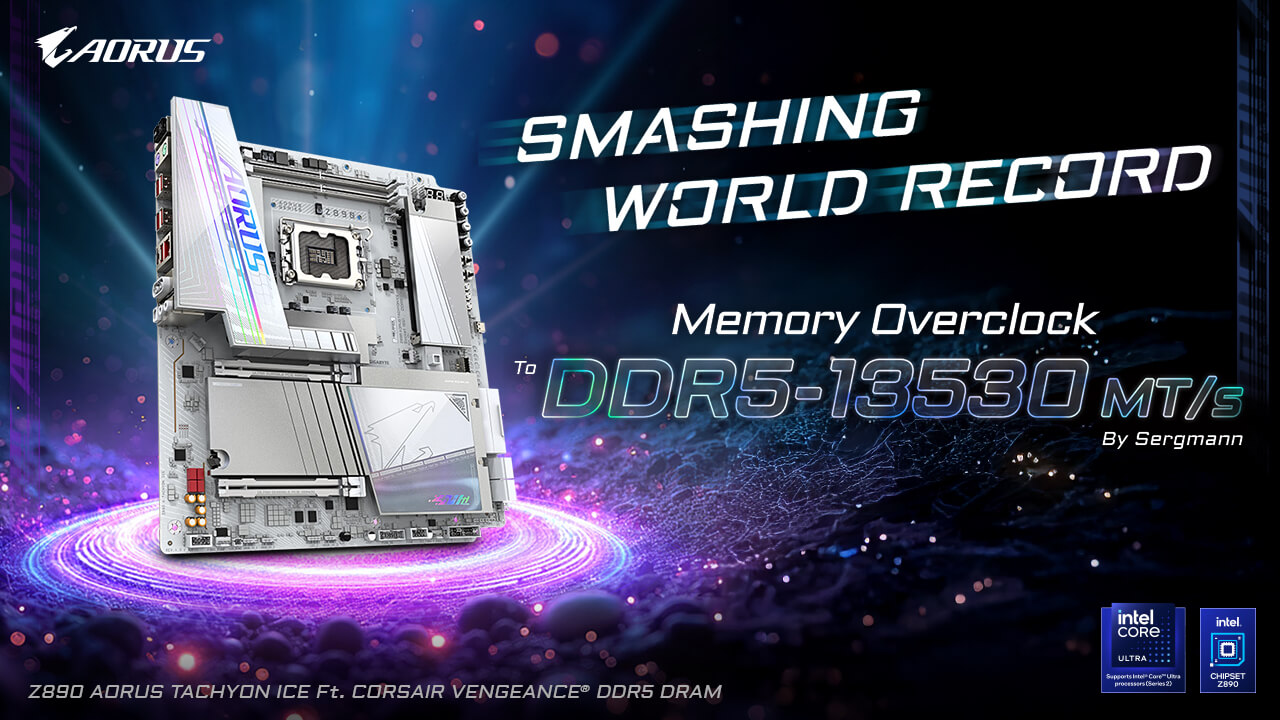 Z890 AORUS TACHYON ICE stabileste recordul mondial DDR5 la 13530 MT/s