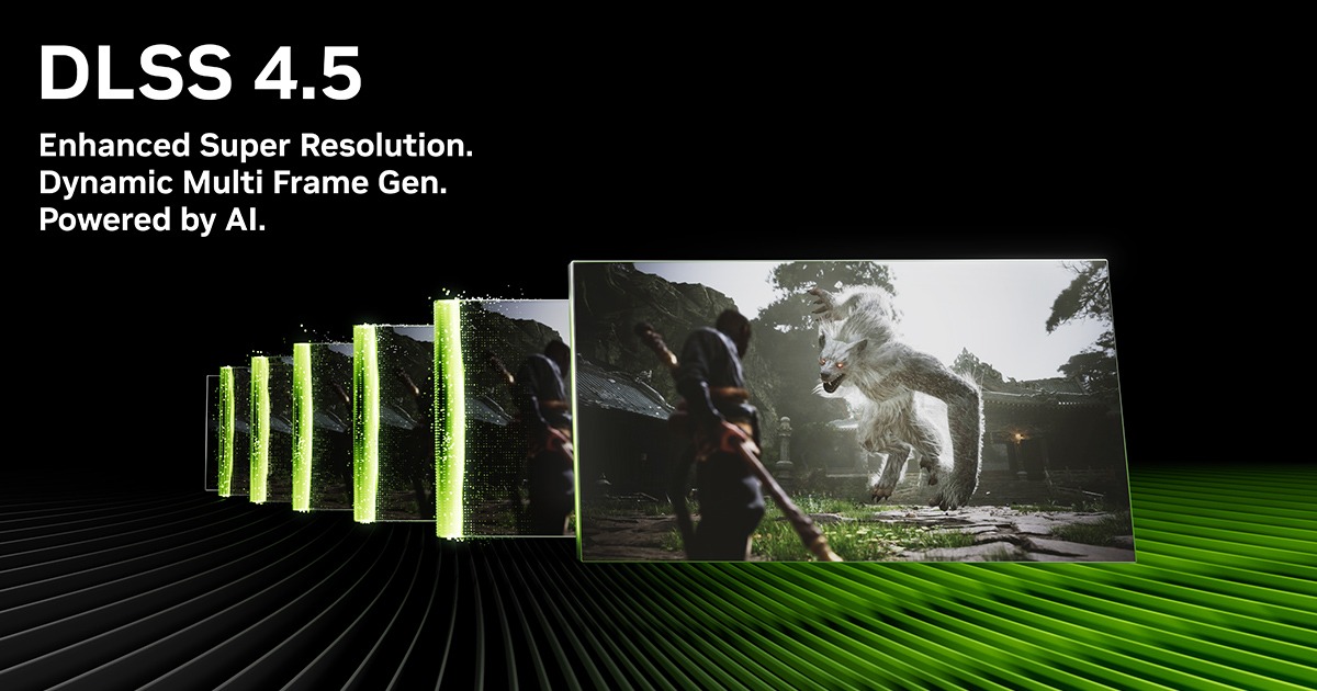 NVIDIA anunta DLSS 4.5 cu Super Resolution de a 2-a generatie si Multi Frame Generation 6X