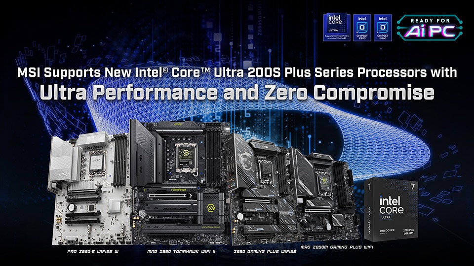 MSI lanseaza noile placi de baza optimizate pentru procesoarele Intel Core Ultra 200S Plus